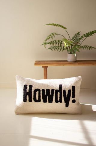 Howdy! Hand-Hooked Pillow