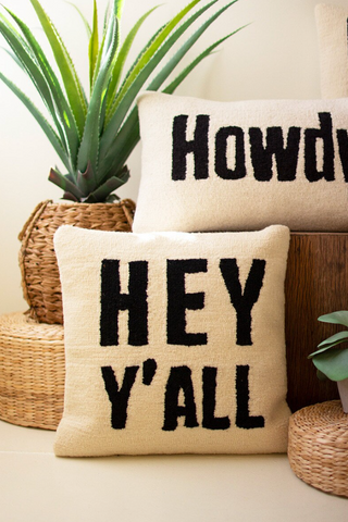 Hey Y'All Hand-Hooked Pillow